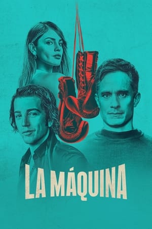 La Máquina Season  1 online