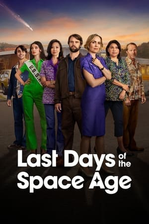 Last Days of the Space Age Season 1 online free