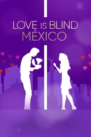 Love Is Blind: Mexico Season  1 online