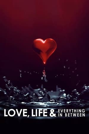 Love, Life & Everything in Between Season  1 online