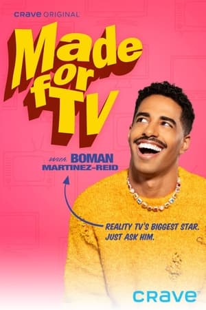 Made For TV with Boman Martinez-Reid Season  1 online