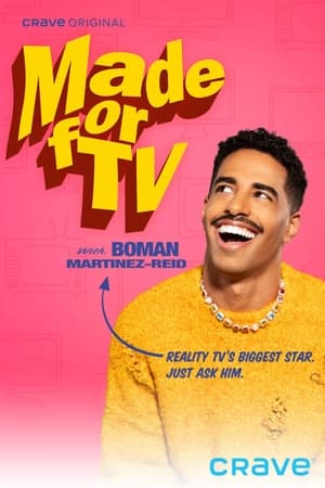 Made For TV with Boman Martinez-Reid online free