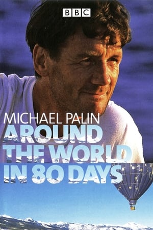 Michael Palin: Around the World in 80 Days Online free