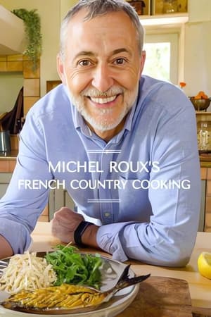 Michel Roux's French Country Cooking Season  1 online