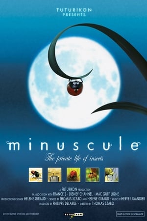 Minuscule: The Private Life of Insects Season  0 online