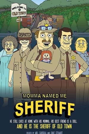 Momma Named Me Sheriff Season  1 online