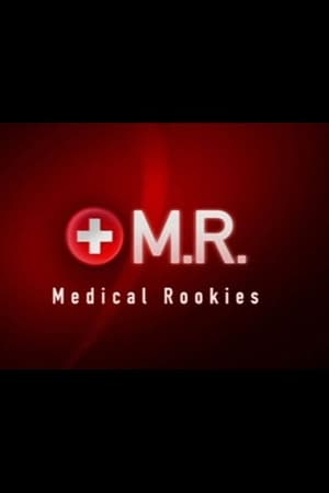 M.R. - Medical Rookies online free