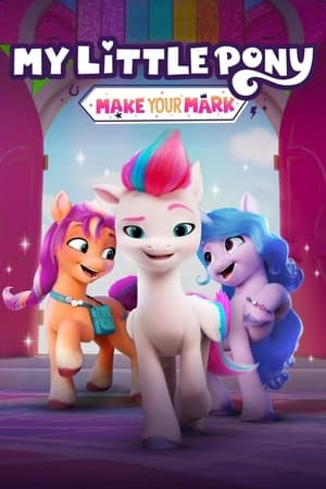 My Little Pony: Make Your Mark Season  0 online