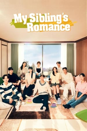 My Sibling's Romance Season  1 online