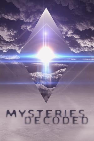 Mysteries Decoded Season  0 online