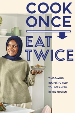 Nadiya's Cook Once Eat Twice Online free