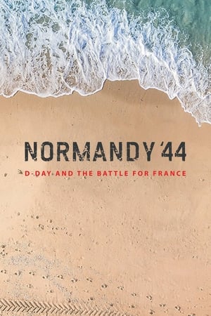 Normandy '44: D-Day and the Battle for France online free