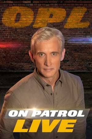 On Patrol: Live Season  3 online