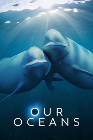 Our Oceans Season  1 online