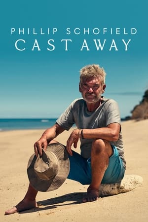 Phillip Schofield: Cast Away Season  1 online