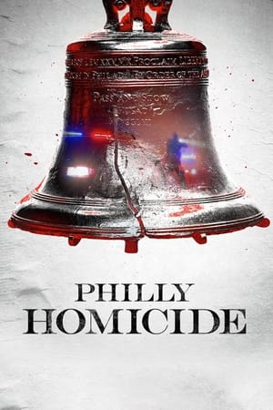 Philly Homicide online free