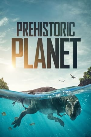 Prehistoric Planet Season  0 online