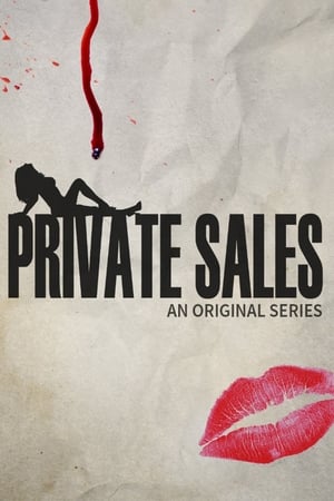 Private Sales Season 1 online free