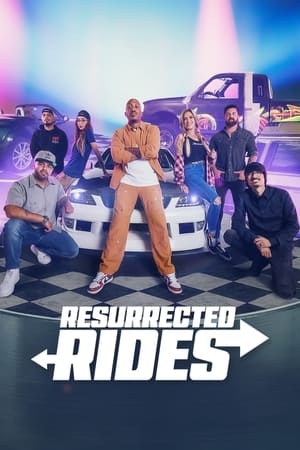 Resurrected Rides Season  1 online