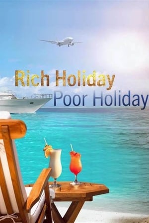 Rich Holiday, Poor Holiday Season  1 online