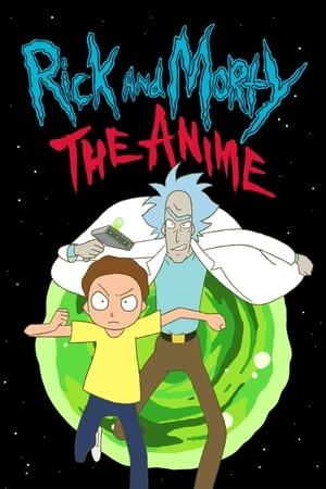 Rick and Morty: The Anime online free