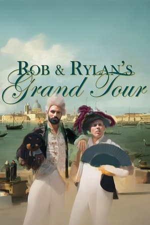 Rob and Rylan's Grand Tour online free