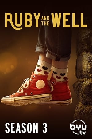 Ruby and the Well Season  3 online