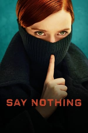 Say Nothing T 1 C 8 online gratis