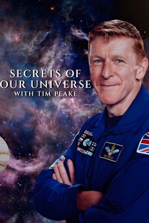 Secrets of Our Universe with Tim Peake online free