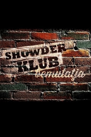 Showder Klub Season  0 online