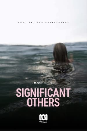 Significant Others Season 1 online free