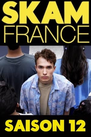 SKAM France Season 12 online free