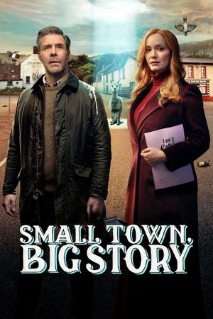 Small Town, Big Story online free