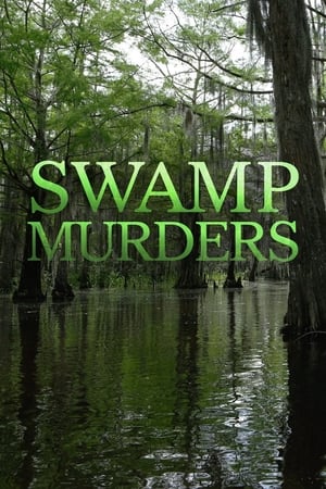 Swamp Murders Season  1 online