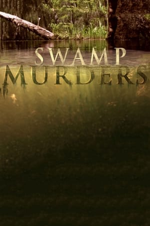 Swamp Murders Season  2 online