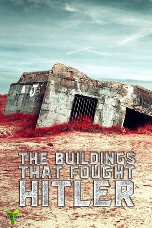 The Buildings That Fought Hitler T 1 C 7 online gratis