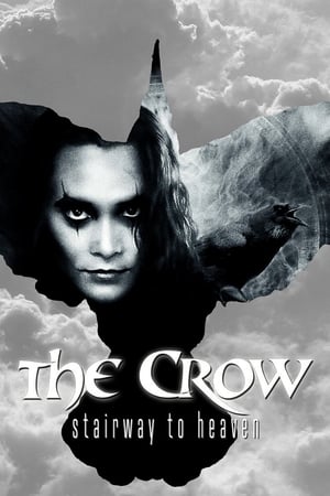 The Crow: Stairway to Heaven Online free