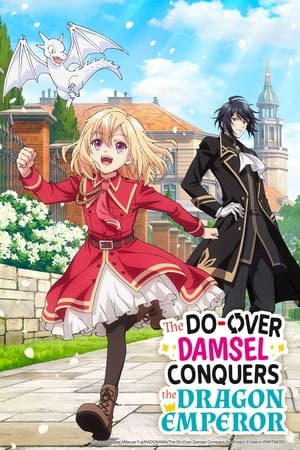 The Do-Over Damsel Conquers The Dragon Emperor Season  1 online