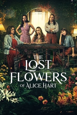 The Lost Flowers of Alice Hart Online free