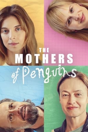 The Mothers of Penguins Season  1 online