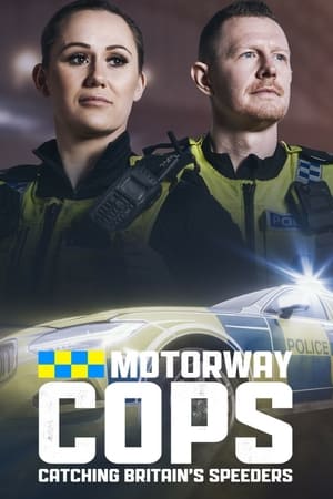 The Motorway Cops: Catching Britain's Speeders Season  6 online