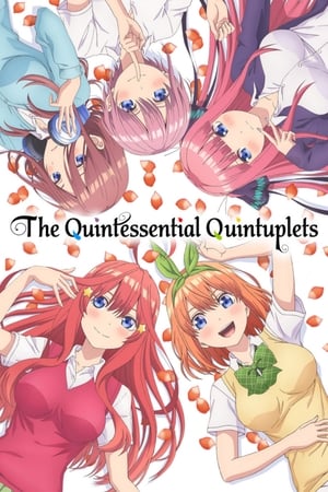 The Quintessential Quintuplets Season  1 online