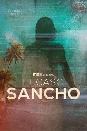 The Sancho Case Season  1 online