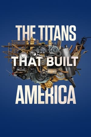 The Titans That Built America online free