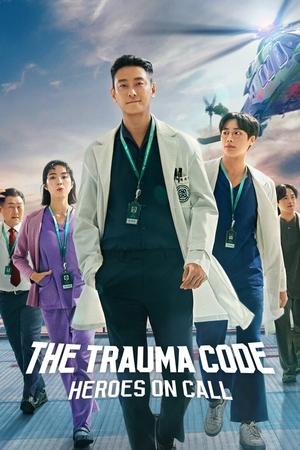 The Trauma Code: Heroes on Call Season  1 online