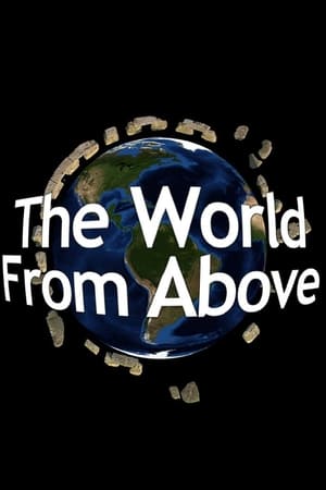 The World from Above T 1 C 3 online gratis