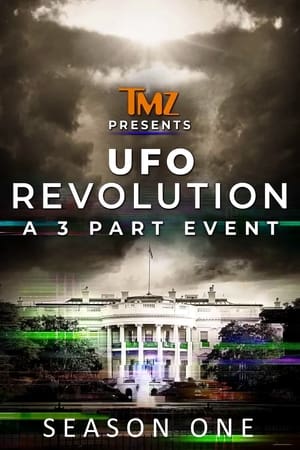 TMZ Presents: UFO Revolution Season  1 online