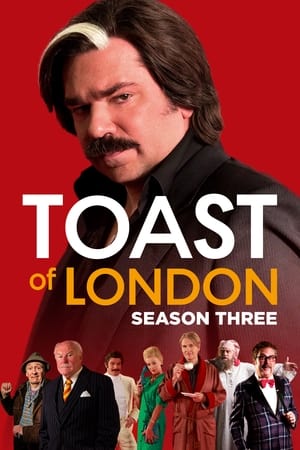 Toast of London Season 3 online free