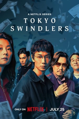 Tokyo Swindlers Season  1 online