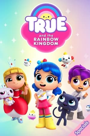 True and the Rainbow Kingdom Season  0 online